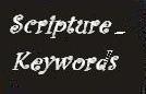 Keayword Scriptures